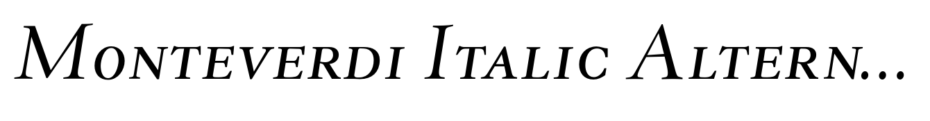 Monteverdi Italic Alternate